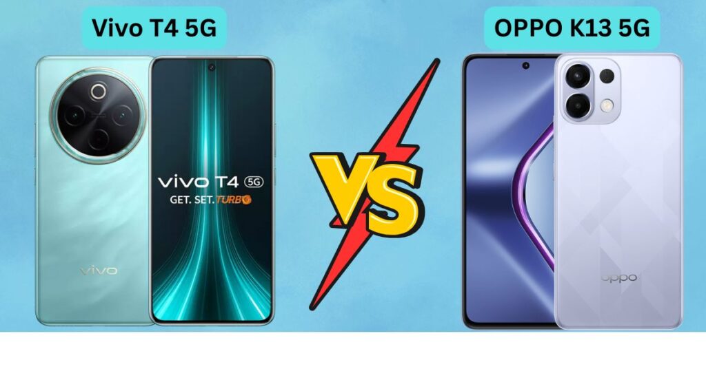 Vivo t4 vs oppo k13 5g 