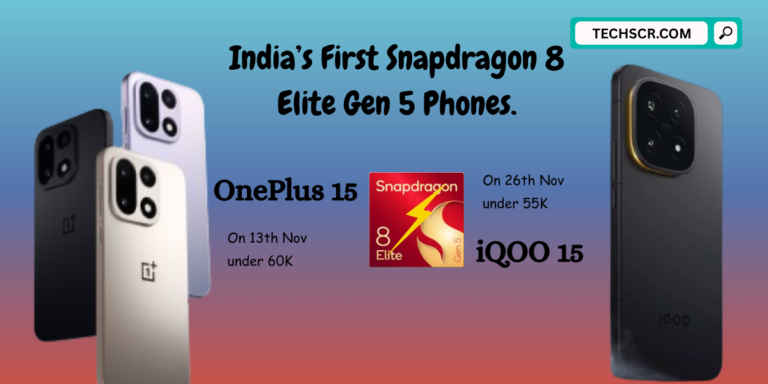 OnePlus 15 vs iQOO 15: India’s First Snapdragon 8 Elite Gen 5 Phones.
